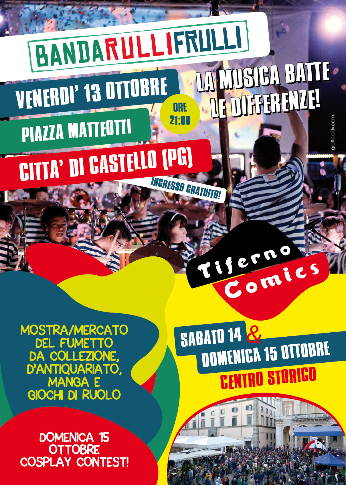 Il 13 ottobre, come anteprima del week end della Mostra/Mercato TIFERNO COMICS, concerto dei RULLI FRULLI - Cultura | TTV.it