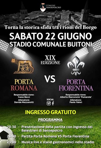 A Sansepolcro, sabato 22 giugno torna allo Stadio Buitoni la storica sfida stracittadina tra i rioni di Porta Romana e Porta Fiorentina 1 A Sansepolcro, sabato 22 giugno torna allo Stadio Buitoni la storica sfida stracittadina tra i rioni di Porta Romana e Porta Fiorentina - Sport | TTV.it